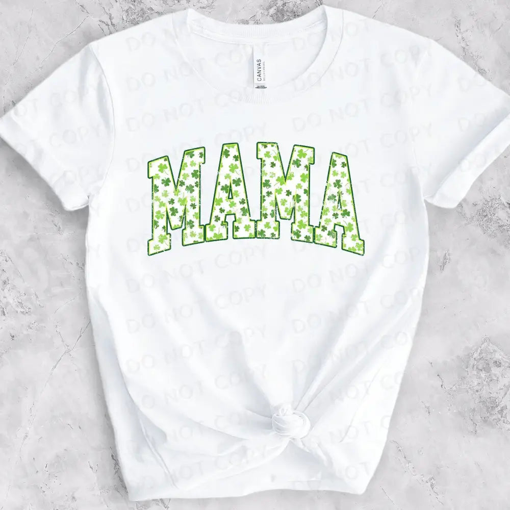 Mama Green Shamrock Clover Letters Dtf Transfers Ready To Press Heat Transfer Clear Film Print St