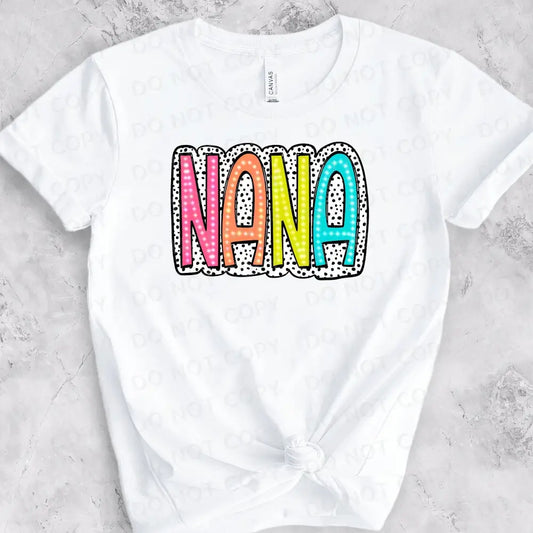 Nana Bright Color Doodle Lettering Shirt Design Dtf Transfers Ready To Press Heat Transfer Direct