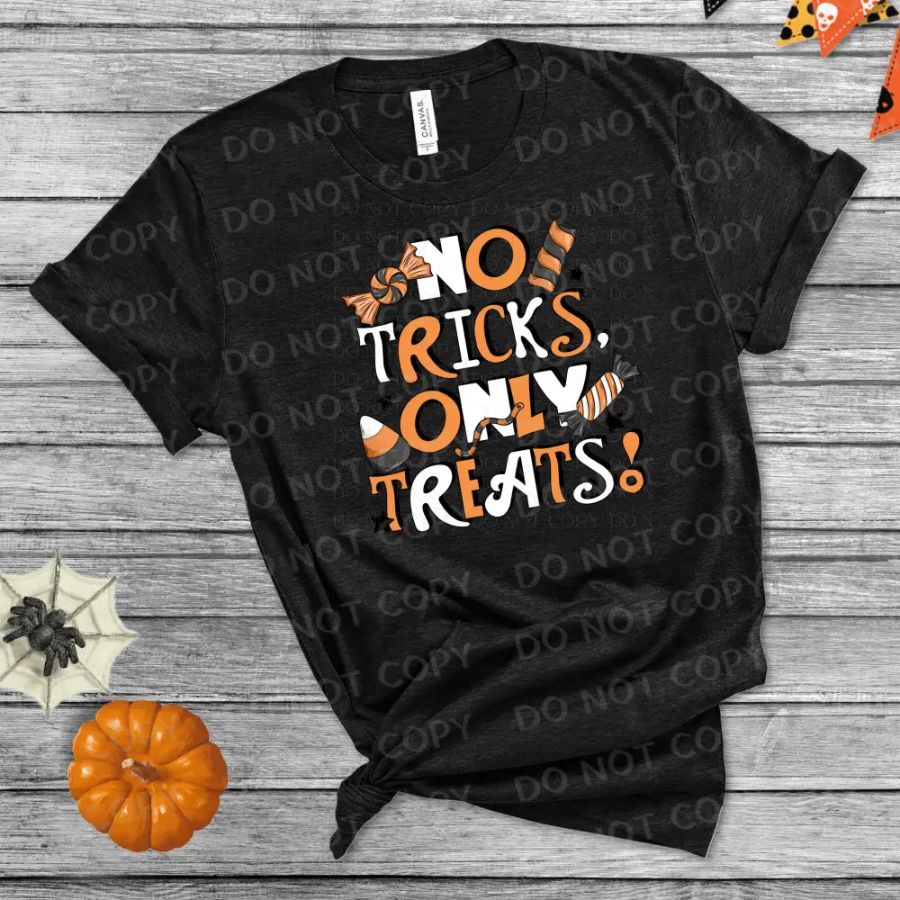 No Tricks Only Treats Halloween Dtf Transfer