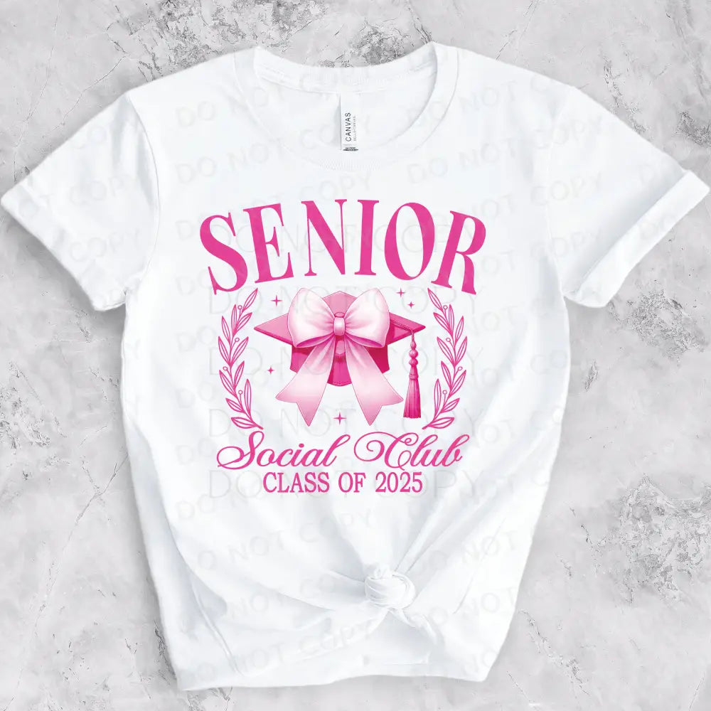 Senior Social Club Class Of 2025 Pink Dtf Transfer