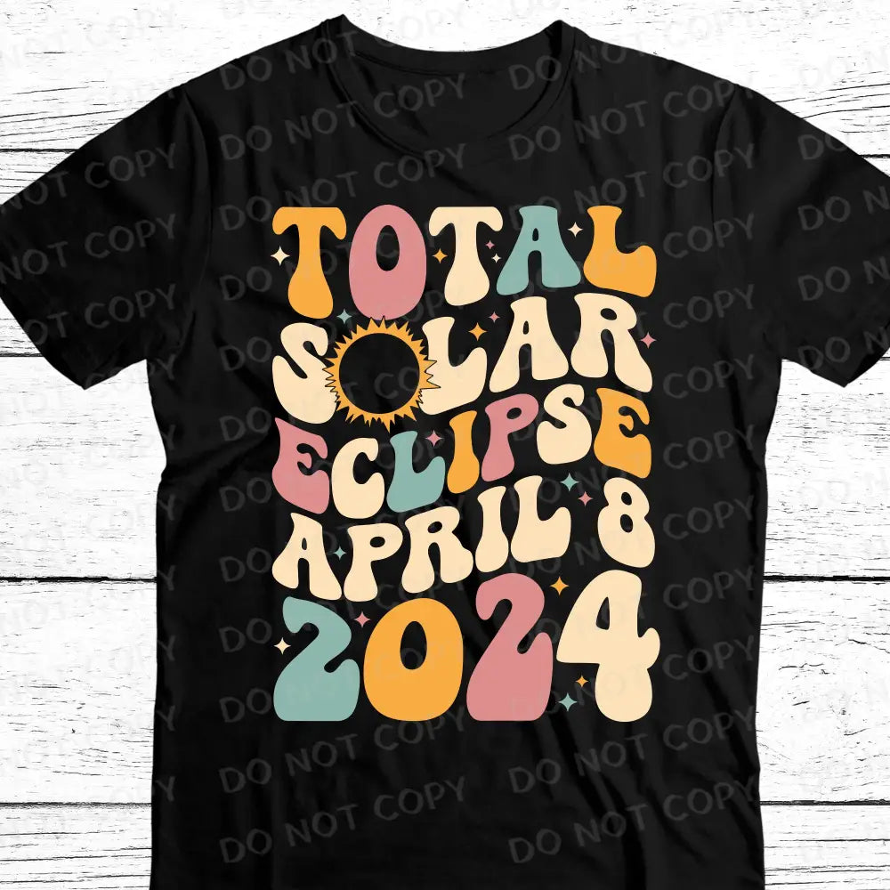 Set Of Two Retro Wave Font Solar Eclipse Front And Back Transfers 2024 Dtf Clear Film Print Ready