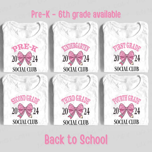 Social Club Pink Bow Pre-K Kindergarten 1St 2Nd 3Rd 4Th Grade Back To School Dtf Transfer