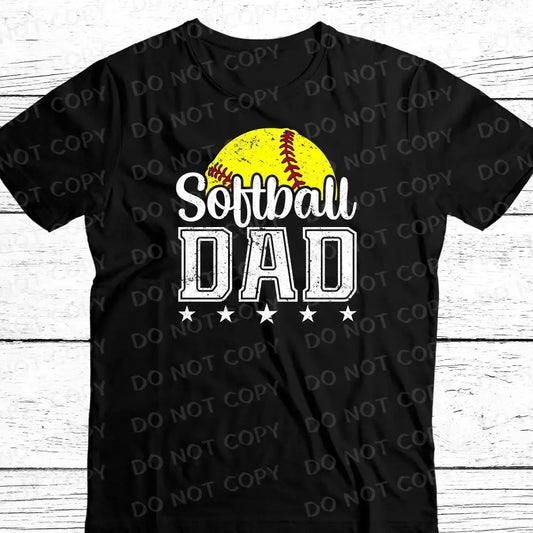 Softball Dad Shirt Design Dtf Transfers Clear Film Prints Ready To Press Heat Transfer Direct Print