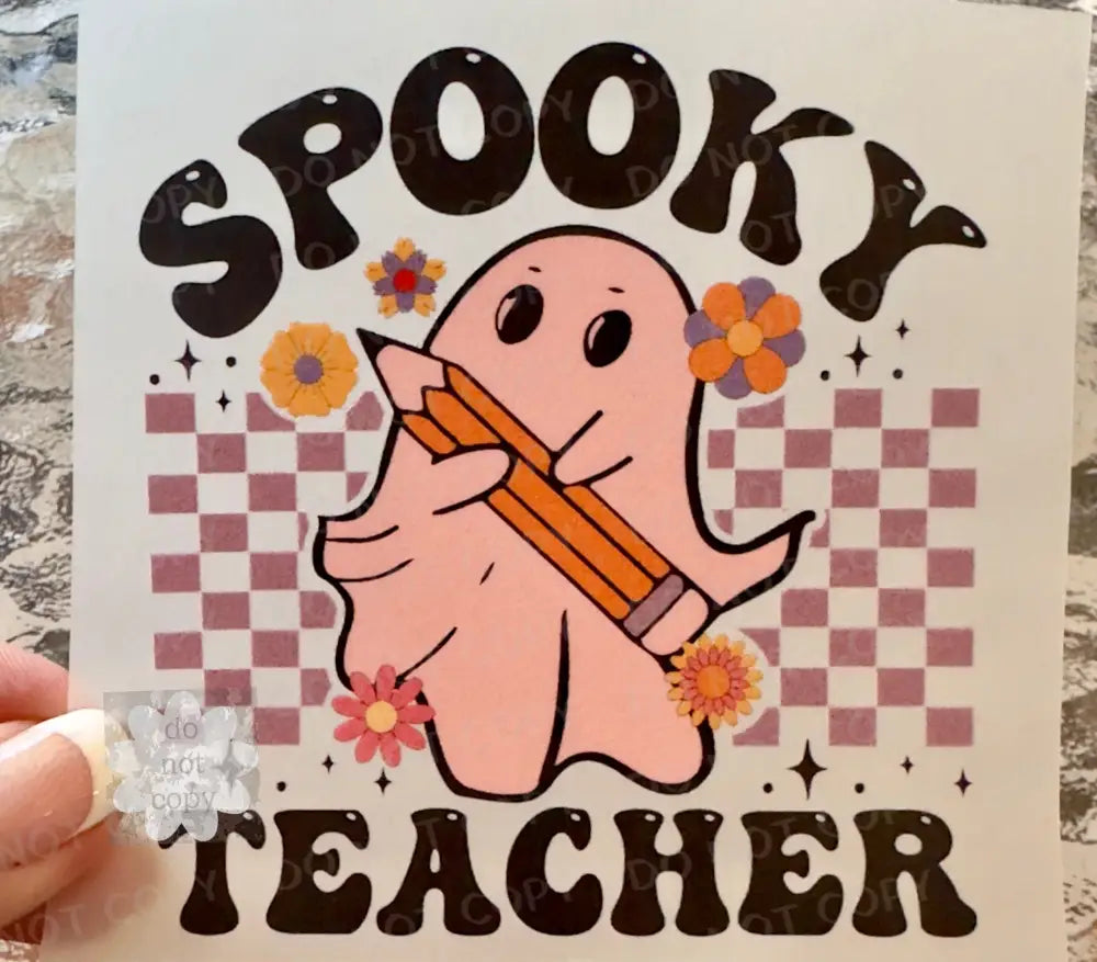 Spooky Teacher Ghost Halloween Dtf Transfer