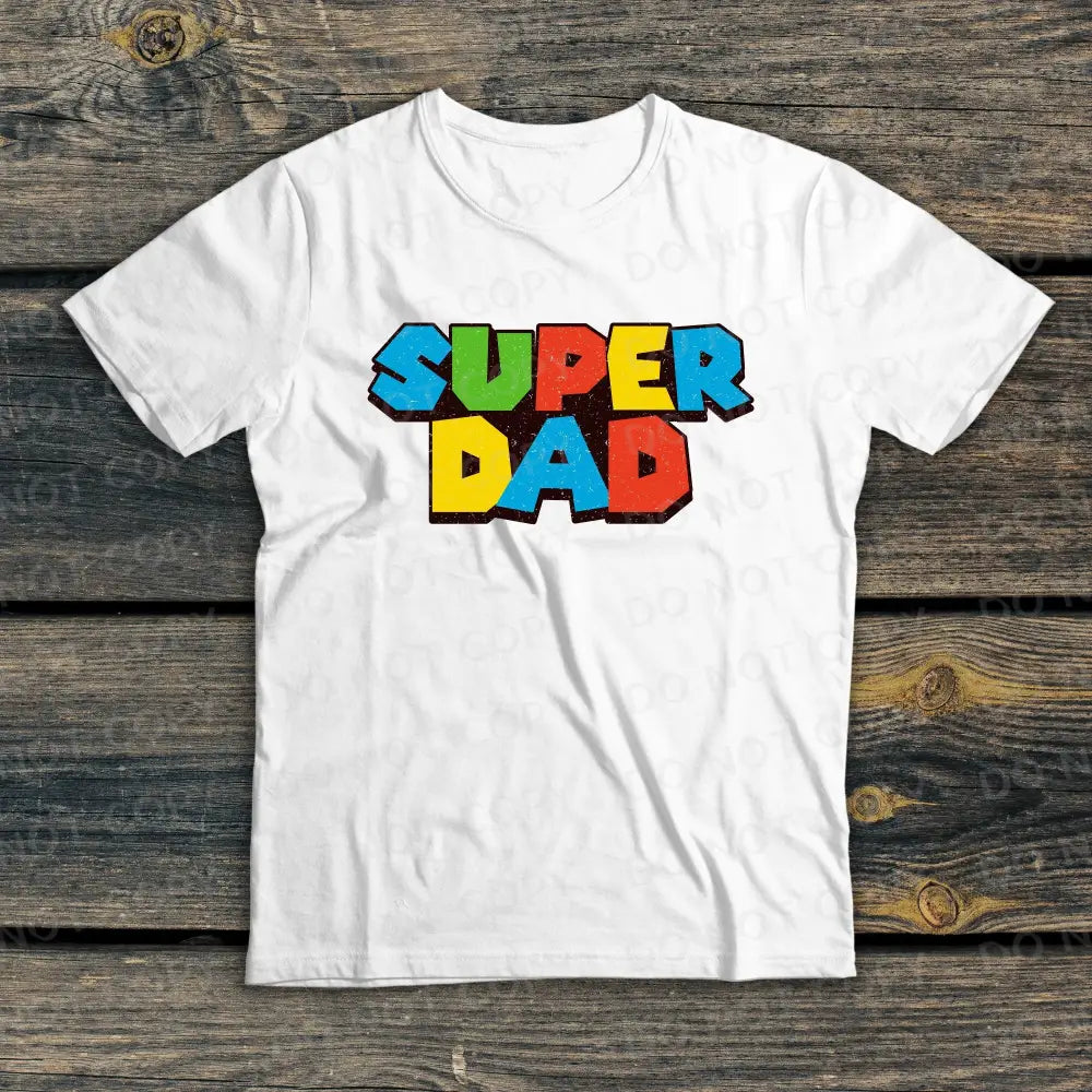 Super Dad Colorful Distressed Dtf Transfers Ready To Press Direct Film Print Funny Father’s Day