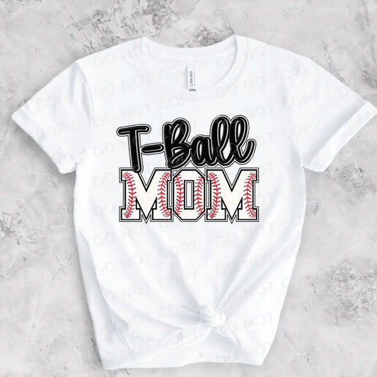 T-Ball Mom Dtf Transfers Clear Film Prints Ready To Press Heat Transfer Direct Print Hot Peel