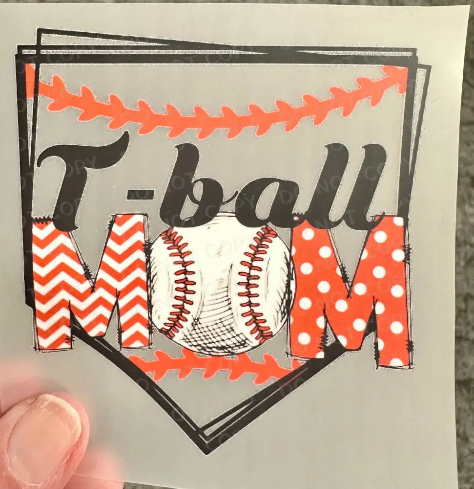 T-Ball Mom Home Plate Red Shirt Design Dtf Transfers Clear Film Prints Ready To Press Heat Transfer