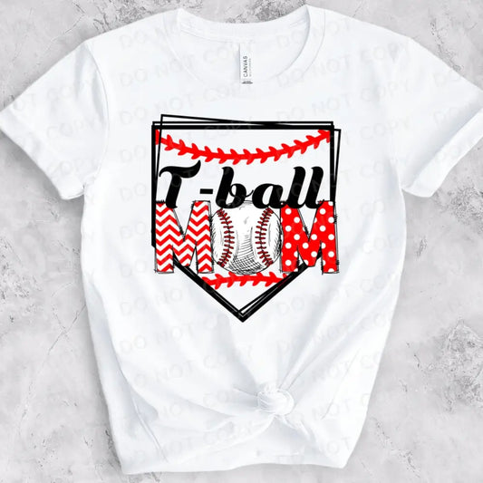 T-Ball Mom Home Plate Red Shirt Design Dtf Transfers Clear Film Prints Ready To Press Heat Transfer