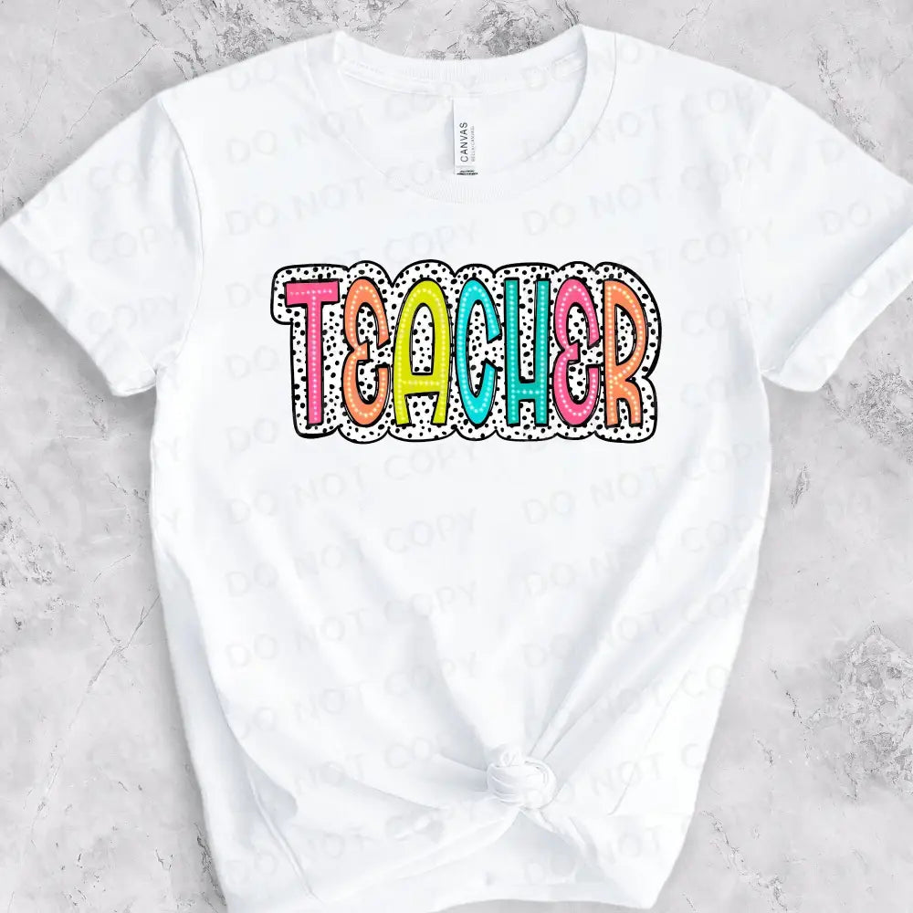 Teacher Bright Doodle Dalmatian Dot Dtf Transfers Ready To Press Heat Transfer Direct Film Print