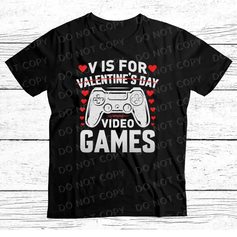 V Is For Video Games Valentine’s Day Dtf Transfers Clear Film Transfer Ready To Press Heat Direct