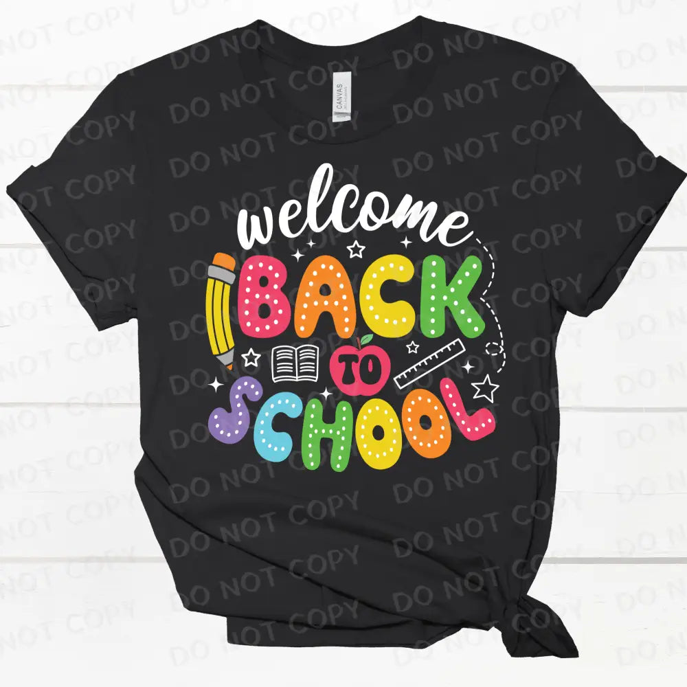 Welcome Back To School Colorful Dtf Transfer